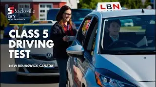 Driving Test Canada | Class 5 Road Route in Sackville | New Brunswick Canada 🇨🇦 | Driving Test Route