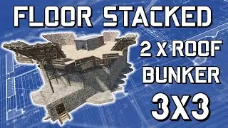 RUST Floor Stacked Roof Bunker 3x3 Base ( 2 x Roof Bunkers )