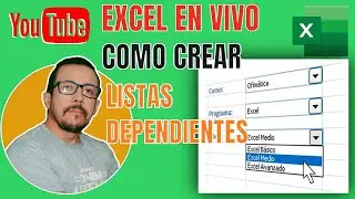 🔴 ¡EXCEL EN VIVO! Como CREAR LISTAS DEPENDIENTES en Excel