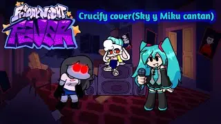Friday night Fever - Crucify cover(Sky y Miku cantan)(Metal version).