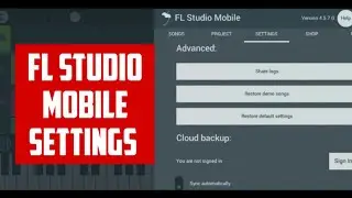 Fl Studio Mobile Settings for Beginners