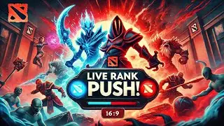 🔴 Dota2 Live Night Rank Push Gameplay MMR Thursday Stream