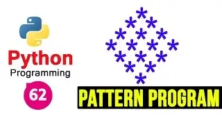 Python Pattern Programs - Printing Stars * in Diamond Shape