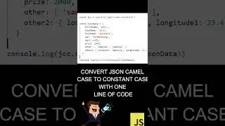 JSON Camel Case to Constant Case with one line of code