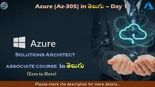 Day#01 | Azure Solutions architect course in Telugu | Cloud Computing In Telugu | AWS | Azure | GCP