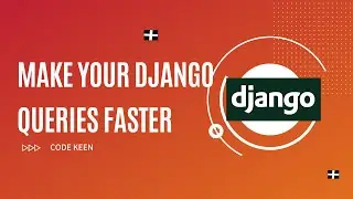 Make your django query faster | Select related and prefetch related Django