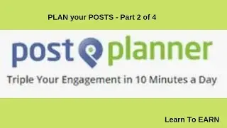 Post Planner - How to Plan your Posts (Part 2 of 4)