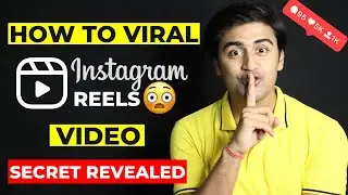 How To VIRAL Instagram REELS Video 😱| Get More FOLLOWERS using INSTAGRAM REELS✅