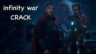 infinity war CRACK