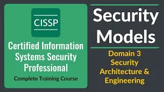 CISSP Security Models - Domain 3 Security Architecture & Engineering | Urdu | Hindi |