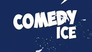 Comedy ICE