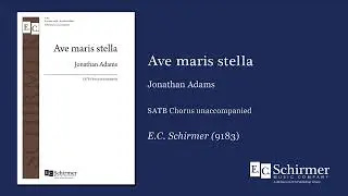 Ave maris stella by Jonathan Adams - Scrolling Score