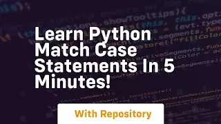 Learn python match case statements in 5 minutes!