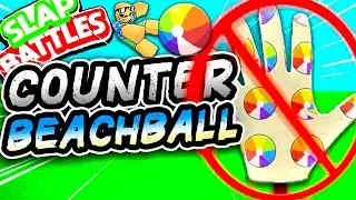 HOW to COUNTER the BEACHBALL Glove🏐- Slap Battles Roblox