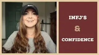 INFJ Confidence