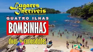 Bombinhas e Quatro Ilhas - Litoral Catarinense