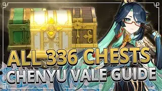 All 336 Chenyu Vale Chests Guide | Genshin Impact 4.4