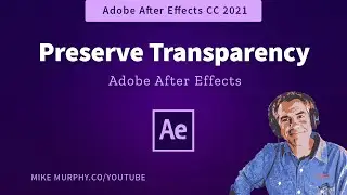 After Effects CC: How To Preserve Underlying Transparency