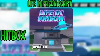 Life In Prison Hitbox Script Works on all executors | Roblox | NixScripts