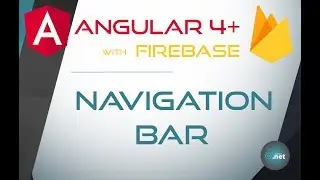 8. NAVIGATION BAR - Angular 4+ with Firebase & Material Design