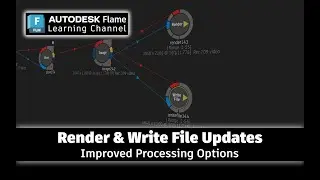 Render & Write File Updates - Flame 2023.2