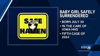 Baby girl surrendered under Iowa's Safe Haven Law in July