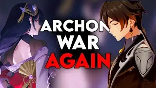 What If Archon War Happens Again - Genshin Impact, Ep1