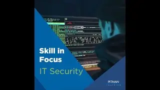 Skill in Focus - IT Security