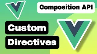 Create Custom Directives in Vue (Hindi) | Local and Global Custom Directives | Composition Api