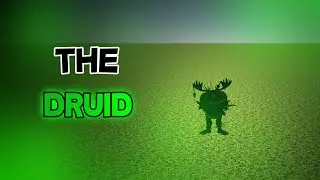 Zombie Slayer - Character's presentation : 🌳The druid🌳  #5