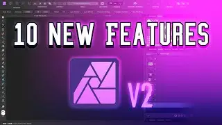 10 New Features Introduced in Affinity Photo V2