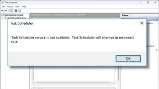 How To Fix Task Scheduler Service Is Not Available Error on Windows 11/10