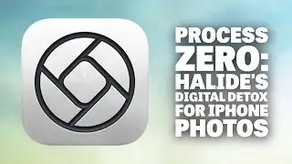 Halide's New Process Zero - Computational-Free Photo Mode is a Retro Game-Changer