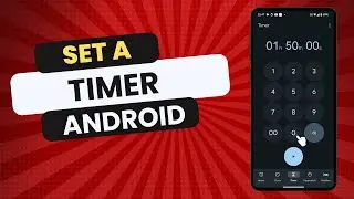 How To Set A Timer On Android