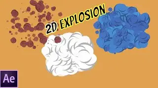 2d explosion animation - after effects tutorial (No plugins)