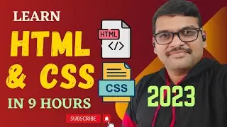 LEARN HTML & CSS IN 9 HOURS 2023 || HTML || CSS