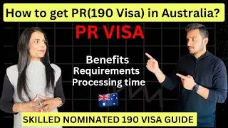 HOW TO GET PR(190 VISA) IN AUSTRALIA? 190 VISA GUIDE🇦🇺 EVERYTHING YOU NEED TO KNOW ABOUT 190 VISA