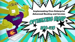 Implementing Cisco Enterprise Advanced Routing and Services (ENARSI 300-410)