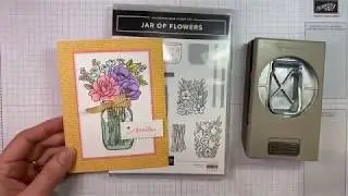 Stampin’ Up! Jar Of Flowers Hello Card Tutorial