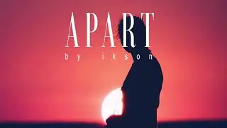 Ikson - Apart (8D Audio)