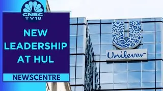 Challenges For Rohit Jawa As He Takes Charge As MD & CEO Of HUL | CNBC TV18
