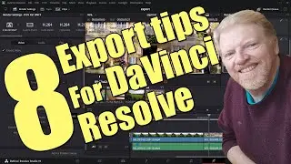 8 Exporting tips for DaVinci Resolve