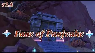 Genshin Impact - Fane of Panjvahe | Domain Unlock | Sumeru 3.4 Guide