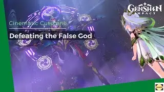 Cinematic Cutscene: Defeating the False God - Genshin Impact