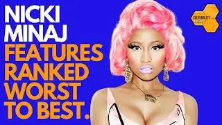 Ranking Nicki Minaj's Collaborations (2010)