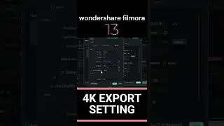 filmora best 4k export setting for youtube | #filmora13 #filmoratutorial #wondersharefilmora #shorts