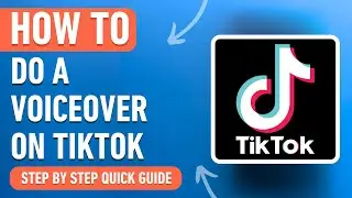 How to do a Voiceover on Tiktok [2024] Easy Tutorial