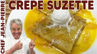 Crepe Suzette - One Of My Favorites Desserts | Chef Jean-Pierre