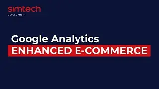 Google Analytics Enhanced E-commerce