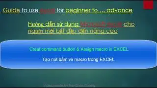 Creat command button and assign macro in Excel - Tạo nút bấm và macro trong Excel